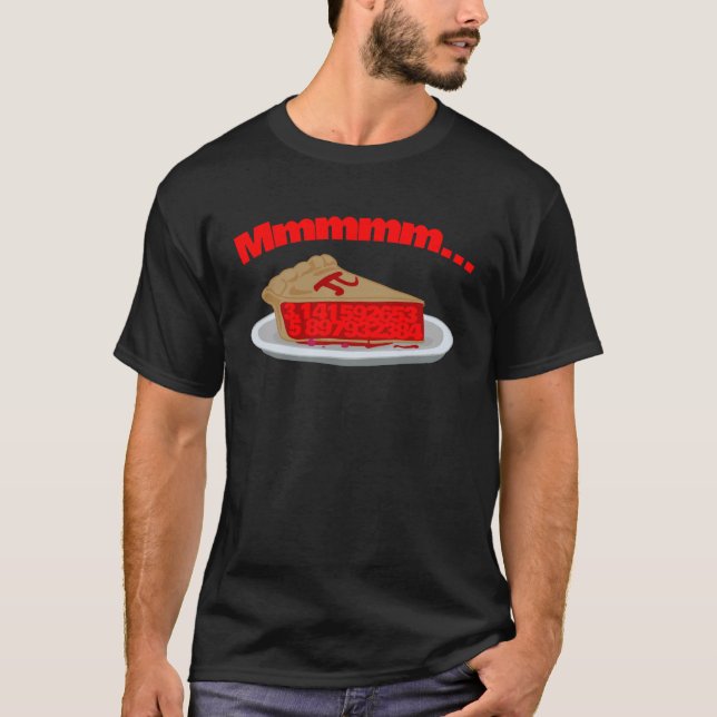 Math Pie Pi Day Mmm Pi T-Shirt (Front)