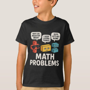 Math Problems Symbols Funny Teacher Byck To School T-Shirt