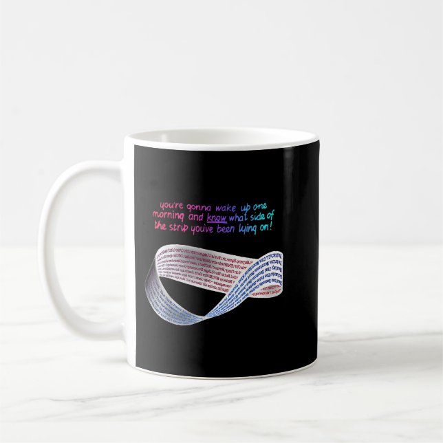 Math Punk Mobius Strip What Side of the Bed You're Coffee Mug (Left)