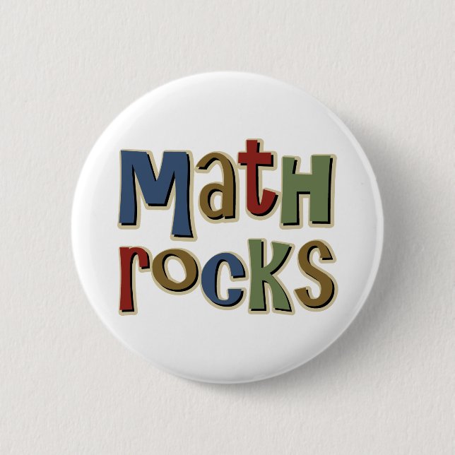 Math Rocks 6 Cm Round Badge (Front)