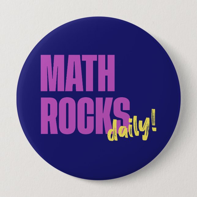 Math Rocks Daily 10 Cm Round Badge (Front)