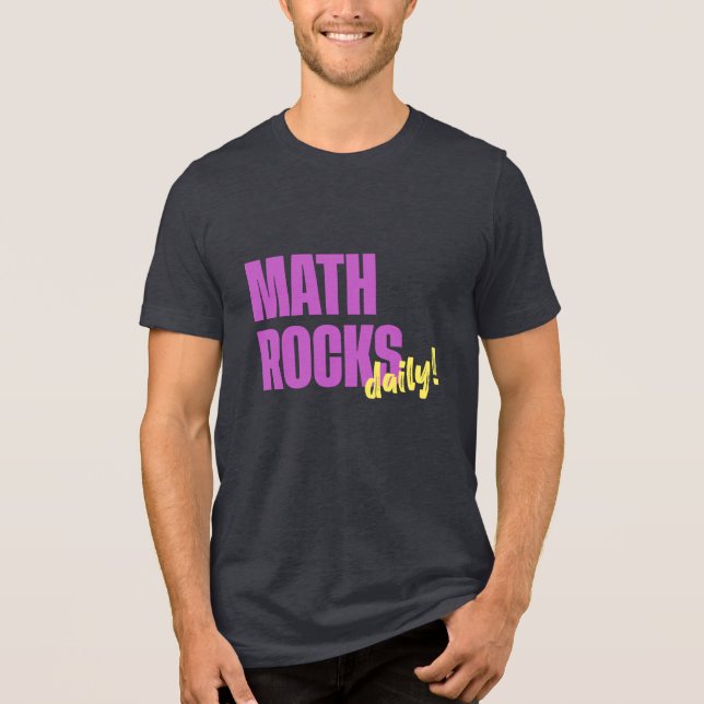 Math Rocks Daily! Cool Tri-Blend Shirt (Front)
