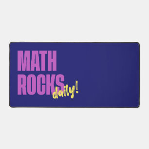 Math Rocks Daily Desk Mat