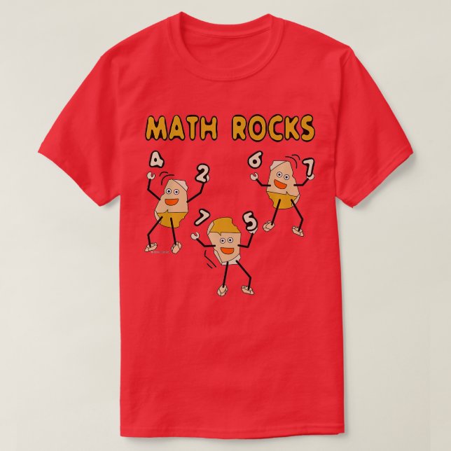 Math Rocks Funny Mathematics  T-Shirt (Design Front)