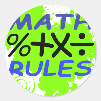 Math Rules Classic Round Sticker