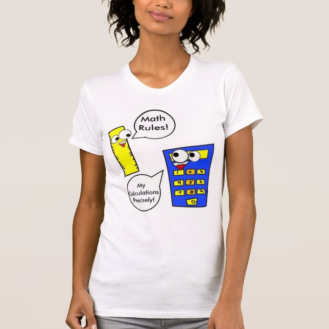 Math Rules T-Shirt (Front)