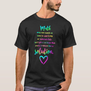 Math Solution Tiedye Math Math Math Teacher T-Shirt
