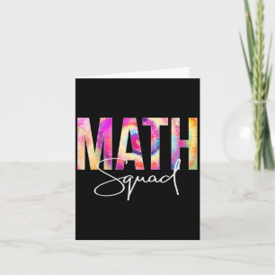 Math Squad Tie Dye Back To School Women Appreciati Card