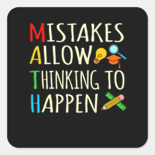Math Student Mistakes Mathematics Maths Teacher Square Sticker