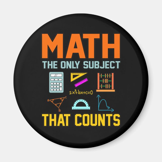 Math Subject Counts Mathematic Maths Teacher Magnet (Front)