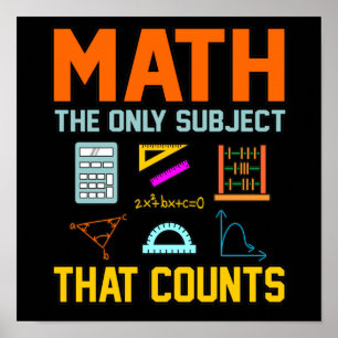 Math Subject Counts Mathematic Maths Teacher Poster