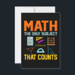 Math Subject Counts Mathematic Maths Teacher RSVP Card<br><div class="desc">This graphic idea is for math lovers. This funny graphic / quote clothing makes all math teachers happy.</div>