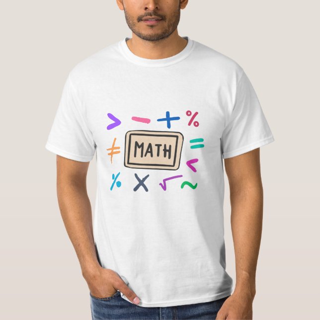Math symbols for Students and Parents T-Shirt (Front)