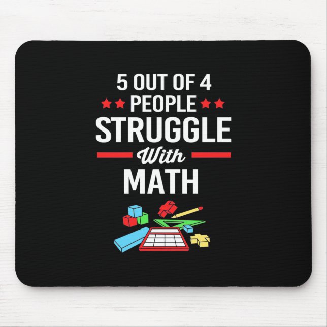 Math Teacher 5 Out Of 4 People Mouse Mat (Front)