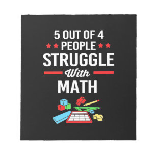 Math Teacher 5 Out Of 4 People Notepad