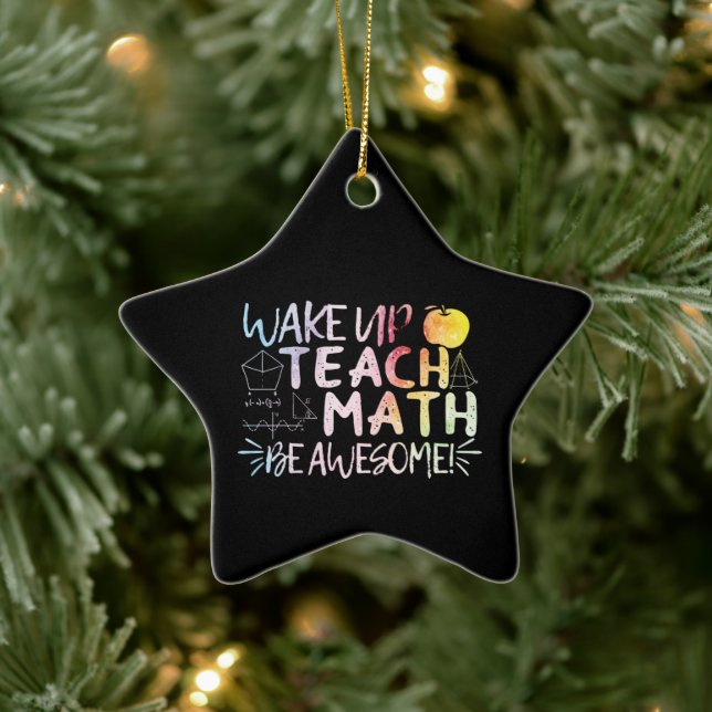 Math Teacher Appreciation - Be Awesome Ceramic Tree Decoration (Tree)