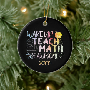 Math Teacher Appreciation - Be Awesome Ceramic Tree Decoration