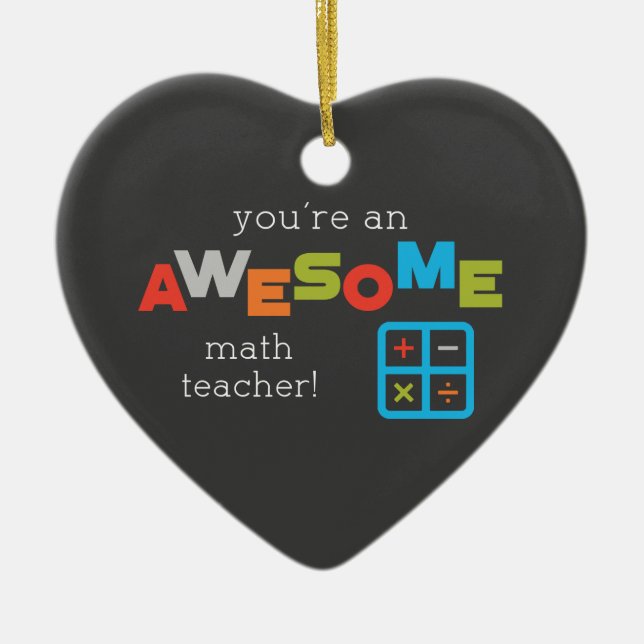 Math Teacher Appreciation Day, Awesome Ceramic Tree Decoration (Front)