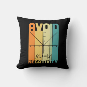 Math Teacher Avoid Negativity Cushion