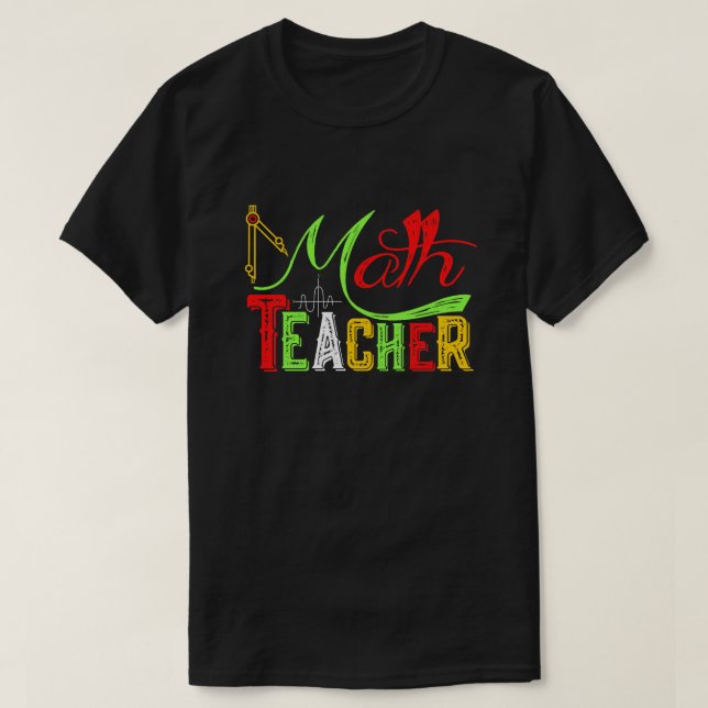 Math Teacher Back To School T-Shirt (Design Front)