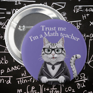 Math Teacher badge trust me mathematics professor 