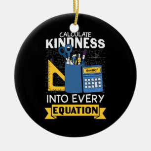 Math Teacher Calculate Kindness Ceramic Tree Decoration