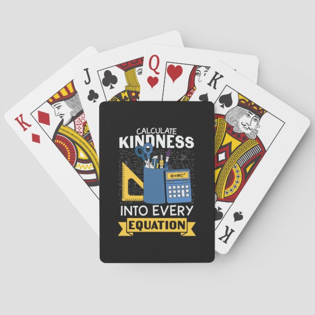 Math Teacher Calculate Kindness Playing Cards (Back)