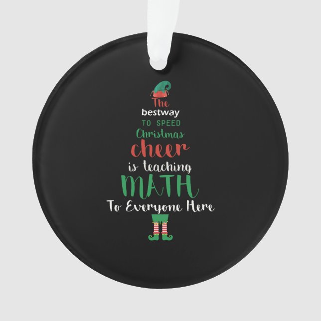Math Teacher Christmas Elf Gift design Ornament (Front)