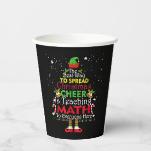 Math Teacher Christmas Shirt Elf Christmas Cheer Paper Cups