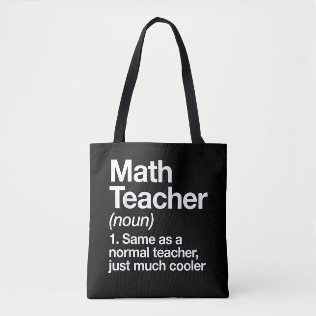 Math Teacher Definition Back To School First Day Tote Bag (Front)