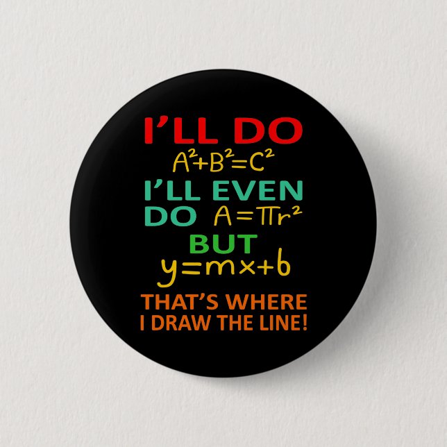 Math Teacher Equation Mathematics Maths Student 6 Cm Round Badge (Front)
