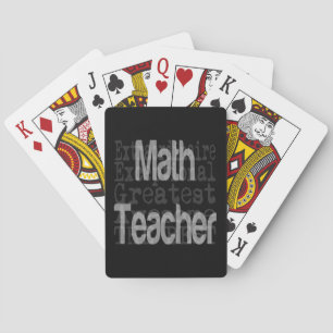 Math Teacher Extraordinaire Playing Cards