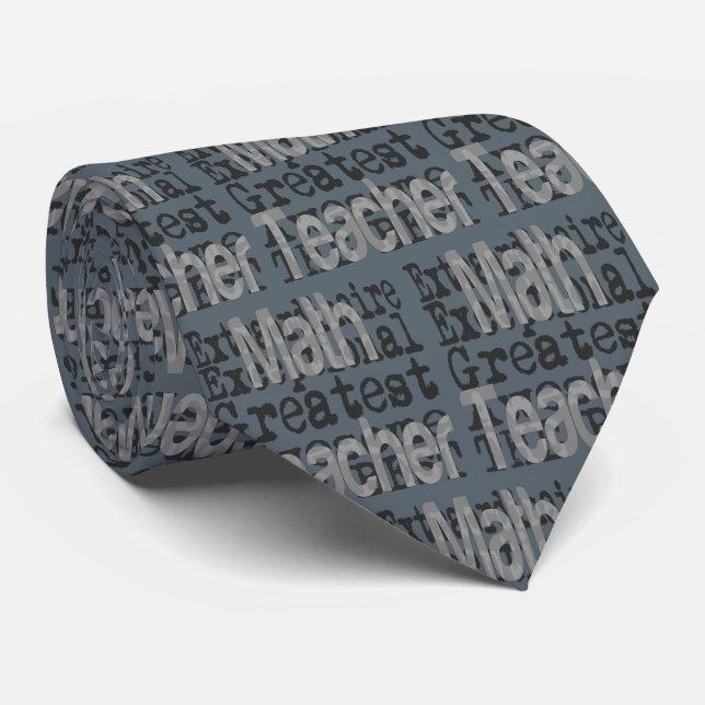 Math Teacher Extraordinaire Tie (Rolled)