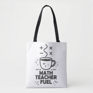Math Teacher Fuel Tote Bag
