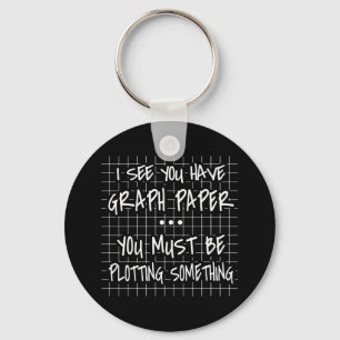 Math Teacher, Funny Back To School, I See you Key Ring