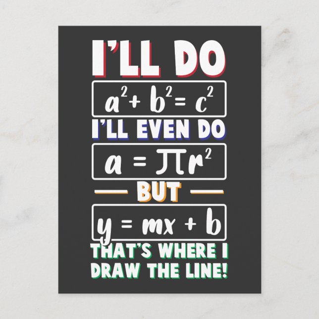 Math Teacher geek mathematics Nerd Formula pi day Postcard (Front)