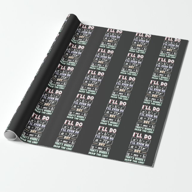 Math Teacher geek mathematics Nerd Formula pi day Wrapping Paper (Unrolled)