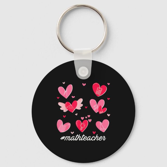 Math Teacher Heart Valentines Day Mathematics Teac Key Ring (Front)