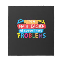 Math Teacher I Am A Math Teacher