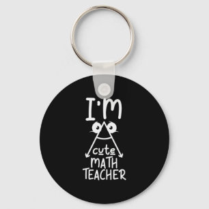 Math Teacher I Am Math Teacher Key Ring