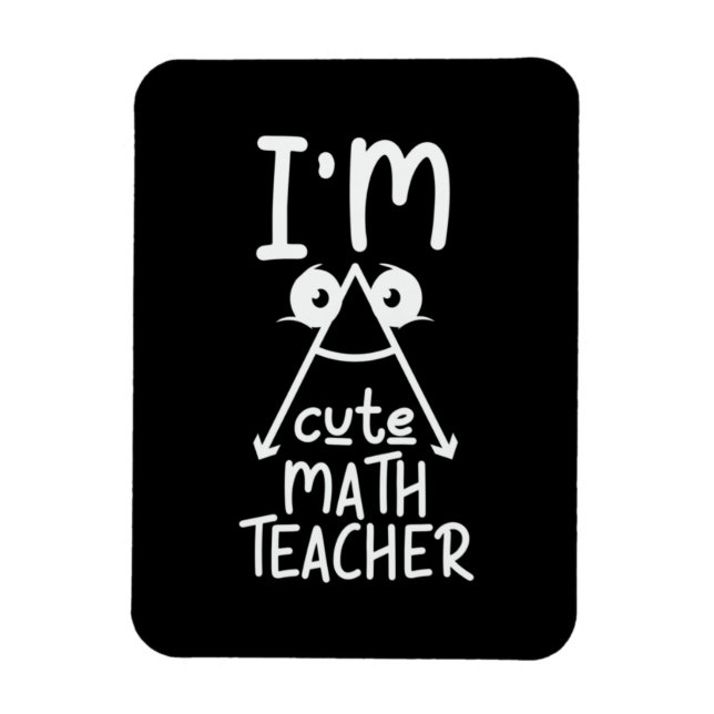Math Teacher I Am Math Teacher Magnet (Vertical)