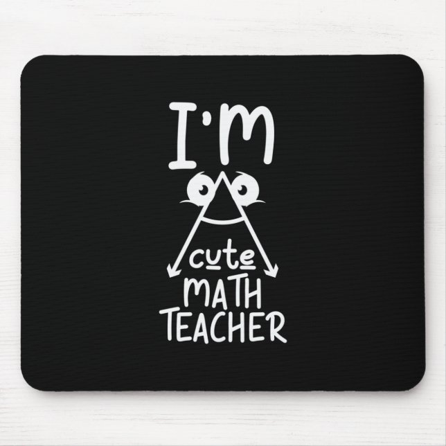 Math Teacher I Am Math Teacher Mouse Mat (Front)