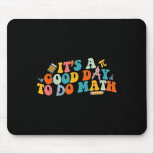 Math Teacher It's A Good Day To Do Math Ck To Scho Mouse Mat