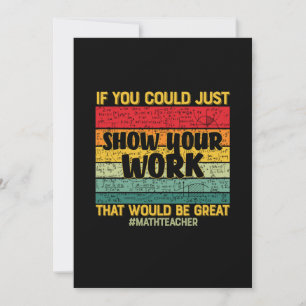 Math Teacher Math If You Could Just Invitation