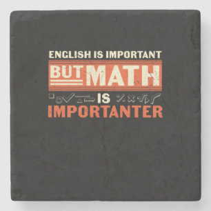 Math Teacher Math Is Importanter Stone Coaster