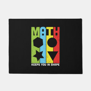 Math Teacher Math Keeps You In Shape Doormat