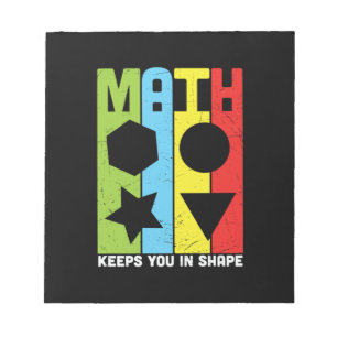 Math Teacher Math Keeps You In Shape Notepad