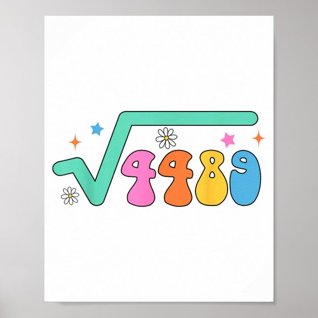 Math Teacher Math Lover The Square Root Of 4489 67 Poster (Front)