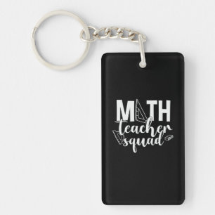 Math Teacher Math Teacher Squad Key Ring