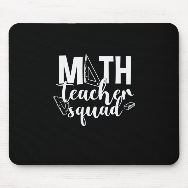 Math Teacher Math Teacher Squad Mouse Mat (Front)